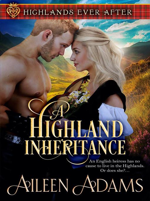Title details for A Highland Inheritance by Aileen Adams - Wait list